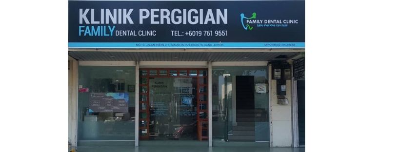 Klinik Pergigian Family Kluang — dental clinic in Malaysia