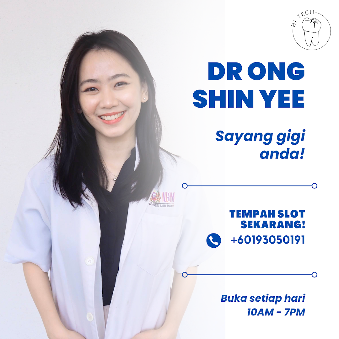 Klinik Pergigian Hi Tech Dental 牙科诊所 — dental clinic in Malaysia
