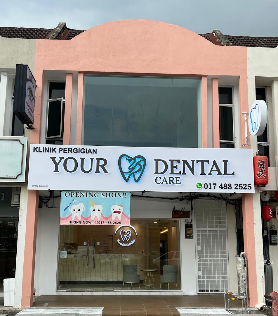 Klinik Pergigian Your Dental Care — dental clinic in Malaysia