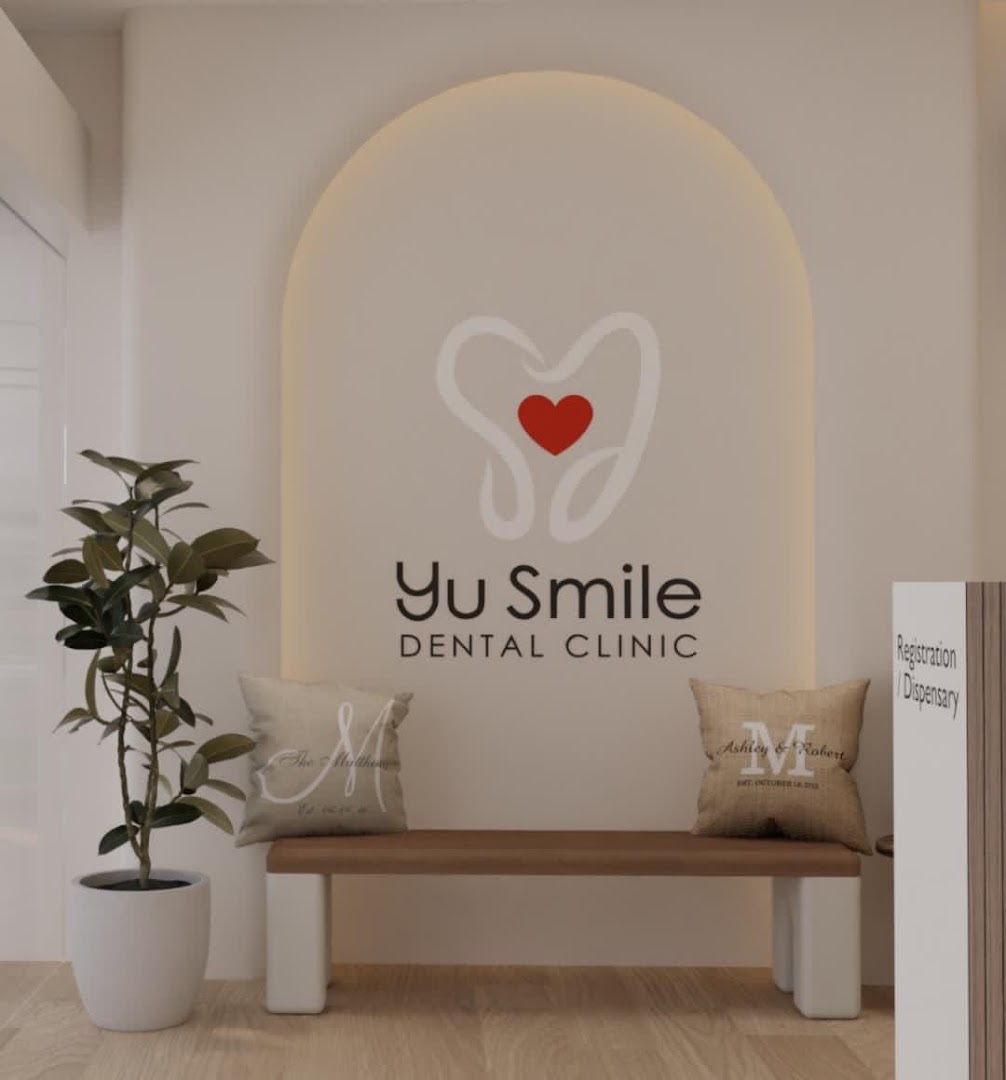 Yu Smile Dental Clinic — dental clinic in Malaysia